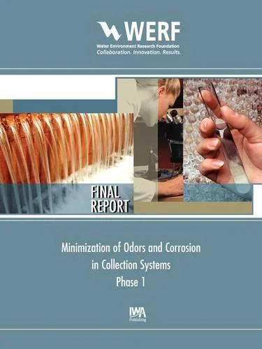 Minimization of Odors and Corrosion in Collection Systems