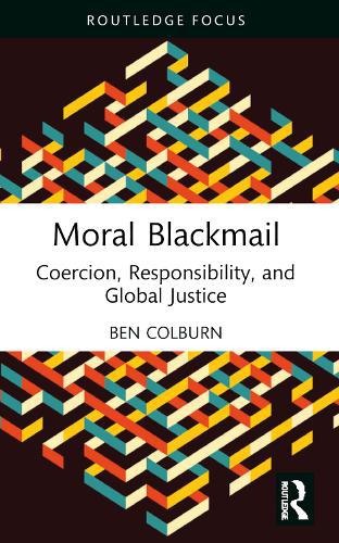 Moral Blackmail