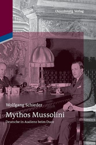 Mythos Mussolini