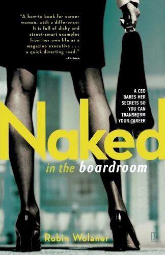 Naked in the Board Room