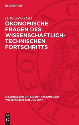 Ökonomische Fragen Des Wissenschaftlich-Technischen Fortschritts