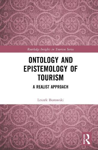 Ontology and Epistemology of Tourism