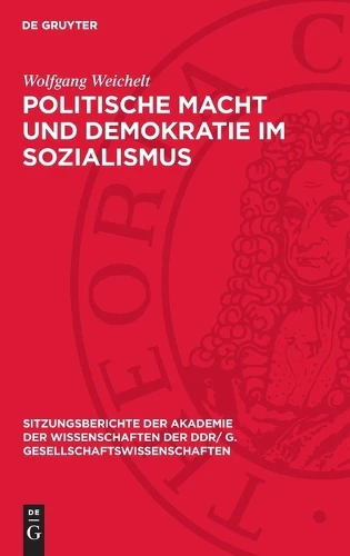 Politische Macht Und Demokratie Im Sozialismus