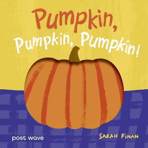Pumpkin, Pumpkin, Pumpkin!