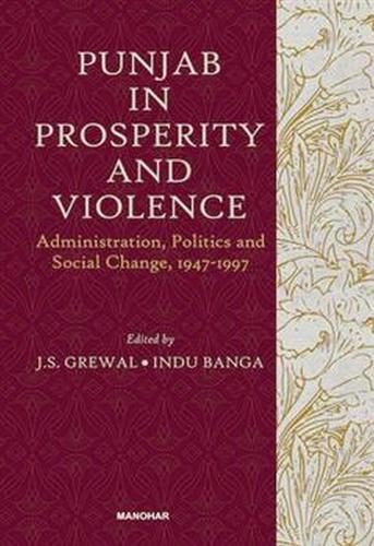 Punjab in Prosperity and Violence