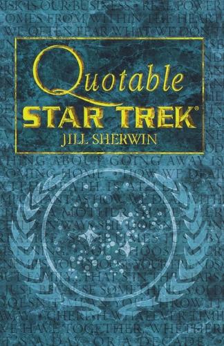 Quotable "Star Trek"