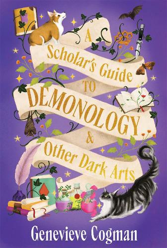 Scholar's Guide to Demonology & Other Dark Arts