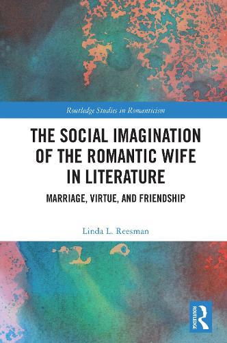 Social Imagination of the Romantic Wife in Literature