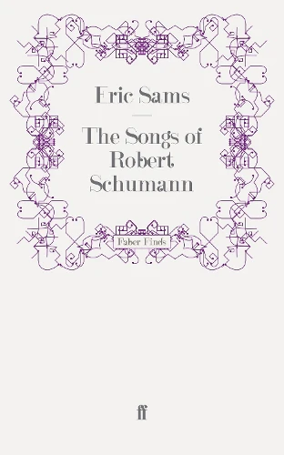 Songs of Robert Schumann