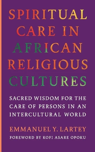 Spiritual Care in African Religious Cultures