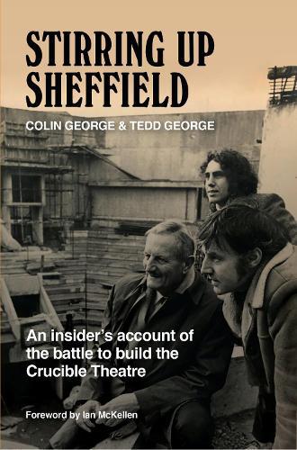 Stirring Up Sheffield