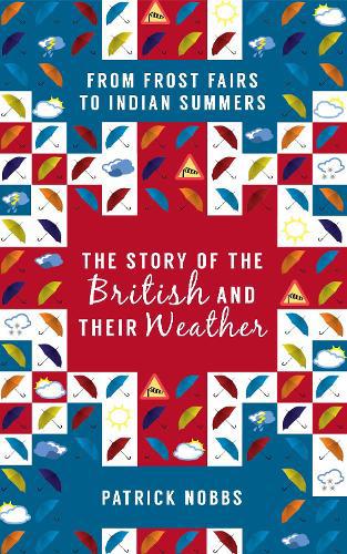 Story of the British and Their Weather