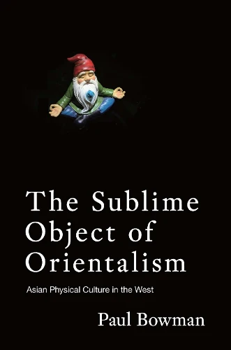 Sublime Object of Orientalism