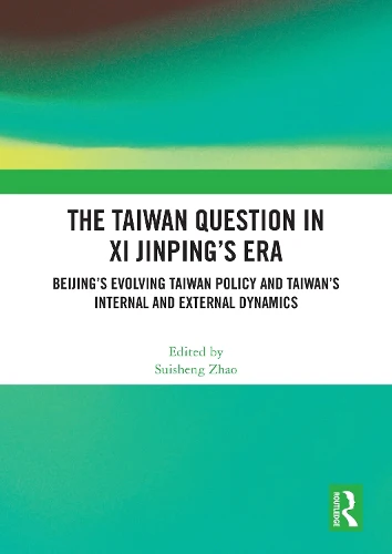 Taiwan Question in Xi Jinping’s Era