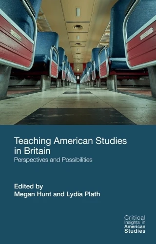 Teaching American Studies in Britain