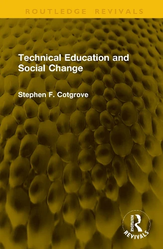 Technical Education and Social Change
