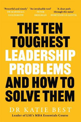 Ten Toughest Leadership Problems