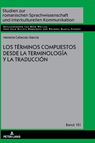 Términos Compuestos Desde La Terminología Y La Traducción