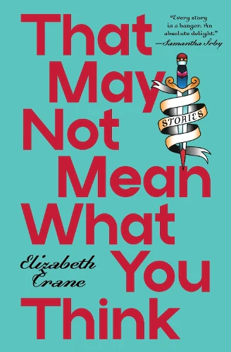 That May not Mean What You Think