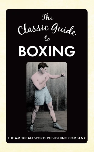 Classic Guide to Boxing