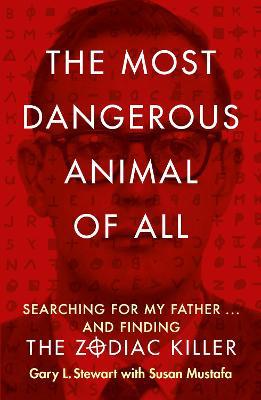 Most Dangerous Animal of All