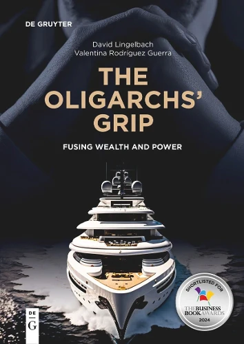 Oligarchs' Grip
