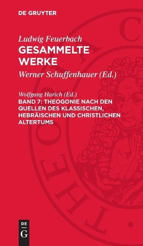 Theogonie Nach Den Quellen Des Klassischen, Hebräischen Und Christlichen Altertums