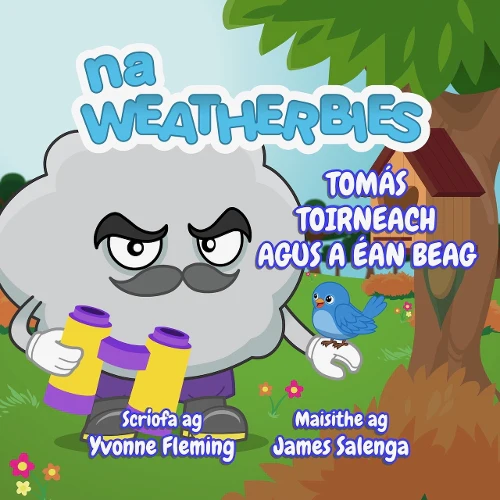 Tomás Toirneach agus a Éan Beag