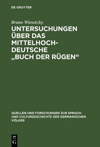 Untersuchungen über das mittelhochdeutsche "Buch der Rügen"