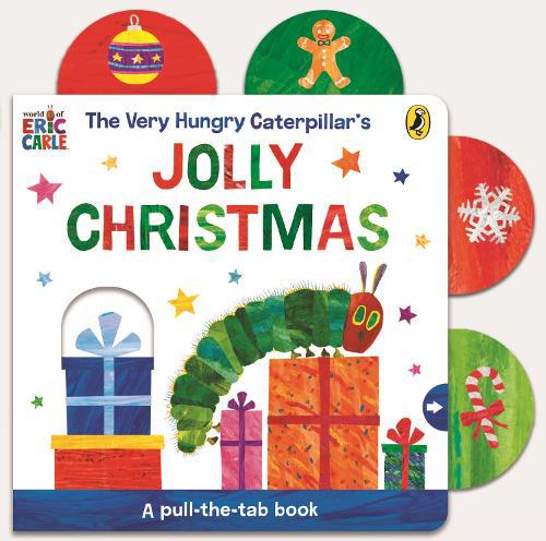 Very Hungry Caterpillar's Christmas: A Pull-the-Tab Book
