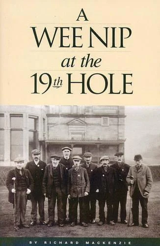 Wee Nip at the 19th Hole